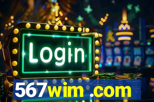 567wim .com